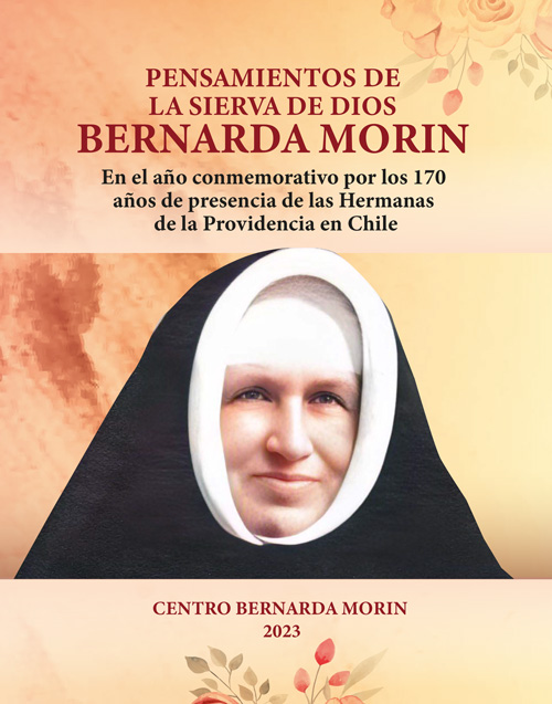 Pensamientos de la Sierva de Dios Bernarda Morin